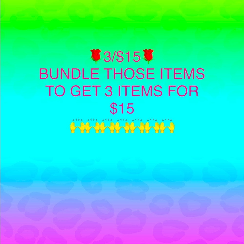 3 ITEMS FOR $15